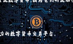 Okcoin 是一个全球性的数字