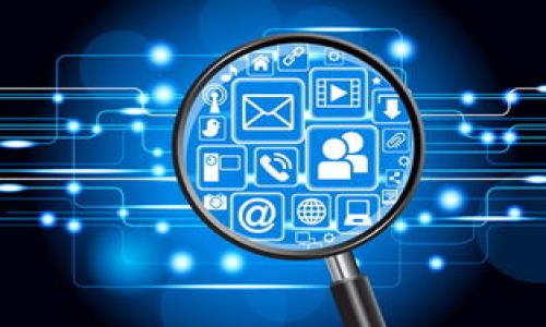 

TP钱包合约地址查询指南